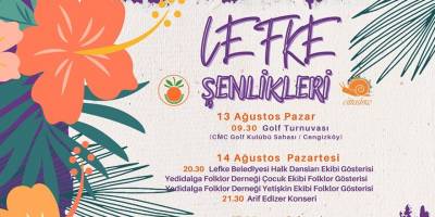 Lefke Şenlikleri 14-Ağustos’ta başlıyor