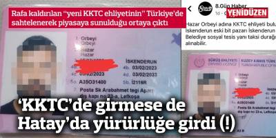 ‘KKTC’de girmese de Hatay’da yürürlüğe girdi (!)