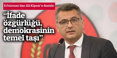 Erhürman: “İfade özgürlüğü, demokrasinin temel taşı”