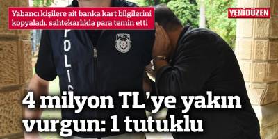 Yabancı kişilere ait banka kart bilgilerini kopyaladı