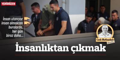 İnsanlıktan çıkmak