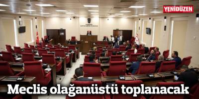 Meclis Genel Kurulu yarın ve cuma günü olağanüstü toplantıya çağrıldı