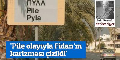 'Pile olayıyla Fidan'ın karizması çizildi'