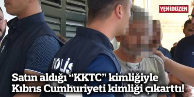 Satın aldığı “KKTC” kimliğiyle Kıbrıs Cumhuriyeti kimliği çıkarttı!