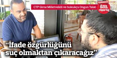 “İfade özgürlüğünü suç olmaktan çıkaracağız”