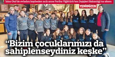 “Bizim çocuklarımızı da sahiplenseydiniz keşke”