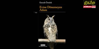Evine Dönemeyen Adam