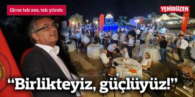 Girne tek ses, tek yürek: Birlikteyiz, güçlüyüz!