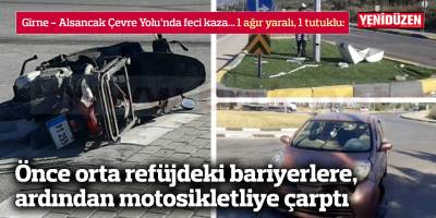 Feci kaza: 1 ağır yaralı, 1 tutuklu