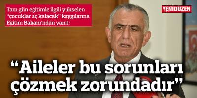 Çavuşoğlu: “Biz ikinci günü ekleyince çocuğun ne yiyeceği sorgulanıyor"