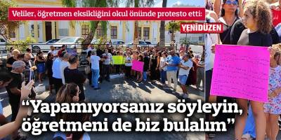 “Yapamıyorsanız söyleyin, öğretmeni de biz bulalım”