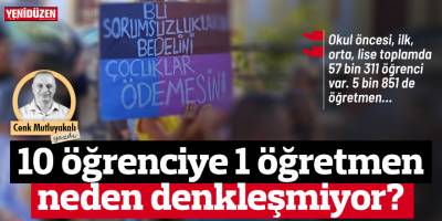 10 öğrenciye 1 öğretmen neden denkleşmiyor?