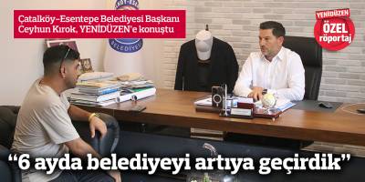 “6 ayda belediyeyi artıya geçirdik”