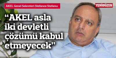 Stefanu: AKEL asla iki devletli çözümü kabul etmeyecek