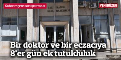 Sahte reçete soruşturmasında bir doktor ve bir eczacıya 8’er gün ek tutukluluk