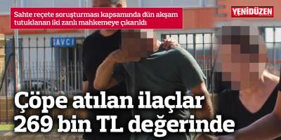 Çöpe atılan ilaçlar 269 bin TL değerinde