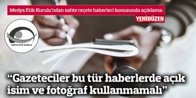 "Gazeteciler bu tür haberlerde açık isim ve fotoğraf kullanmamalı"