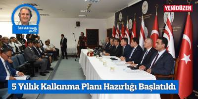 5 Yıllık Kalkınma Planı Hazırlığı Başlatıldı