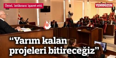 Üstel, 'istikrara' işaret etti