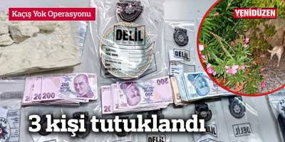 Kaçış Yok Operasyonu: 3 kişi tutuklandı