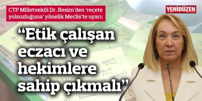 “Etik çalışan eczacı ve hekimlere sahip çıkmalı”