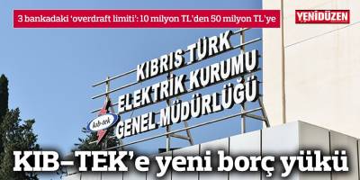 KIB-TEK’e yeni borç yükü