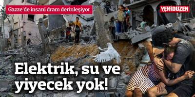Gazze'de insani dram derinleşiyor