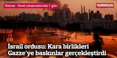 Hamas - İsrail çatışmalarında 7. gün