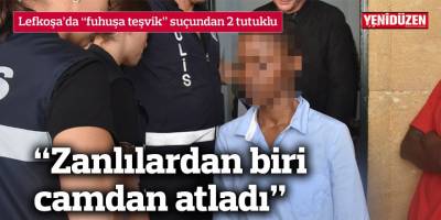 Lefkoşa’da “fuhuşa teşvik” suçundan 2 tutuklu