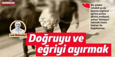 Doğruyu ve eğriyi ayırmak