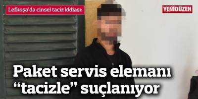 Lefkoşa’da cinsel taciz iddiası