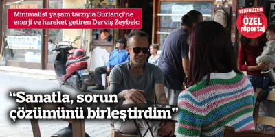 “Sanatla, sorun çözümünü birleştirdim”