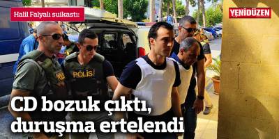 CD bozuk çıktı, duruşma ertelendi