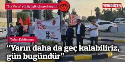 "Biz Varız" yürüyüşü için geri sayım