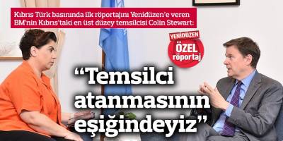 “Temsilci atanmasının eşiğindeyiz”