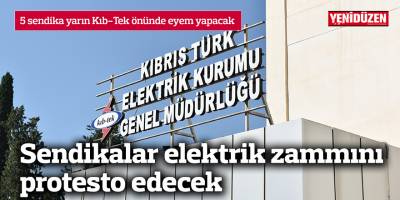 Sendikalar elektrik zammını protesto edecek