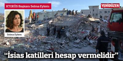 “İsias katilleri hesap vermelidir”
