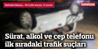Bir haftada 49 trafik kazası, 13 yaralı