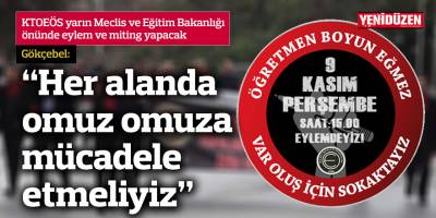 KTOEÖS, eylem ve miting yapacak