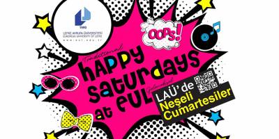 LAÜ’de Neşeli Cumartesiler başlıyor