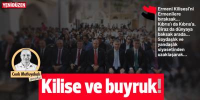 Kilise ve buyruk!