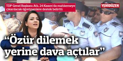 “Öğretmenden özür dilemek yerine dava açtılar”