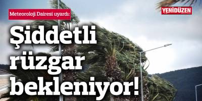 Meteoroloji Dairesi'nden uyarı