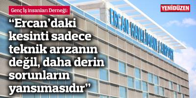GİAD: “Ercan’daki kesinti sadece teknik arızanın değil, daha derin sorunların yansımasıdır”