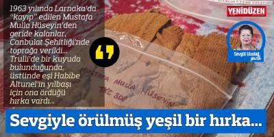 Sevgiyle örülmüş yeşil bir hırka...