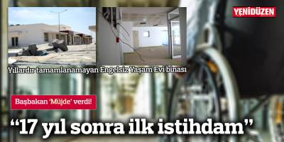 “17 yıl sonra ilk istihdam”