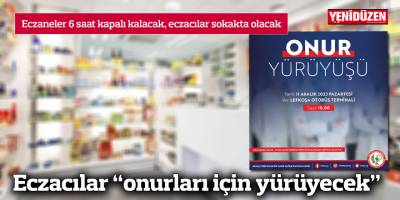 Eczacılar “onurları için yürüyecek”