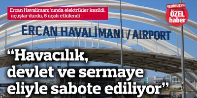 Ercan'da elektrik sorunu, sistem çöktü!