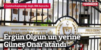 Ergün Olgun'un yerine Güneş Onar atandı