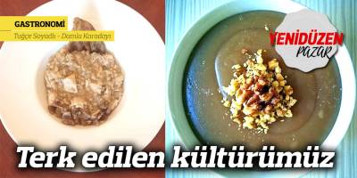 Terk edilen kültürümüz